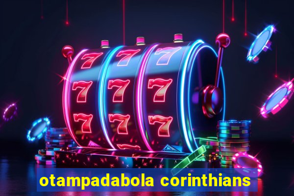 otampadabola corinthians